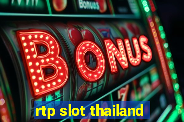 rtp slot thailand