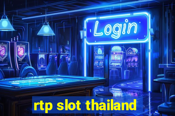 rtp slot thailand