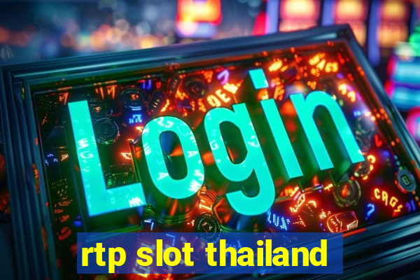 rtp slot thailand