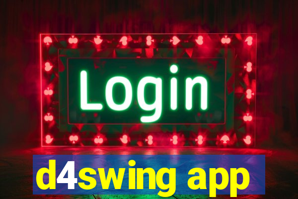 d4swing app