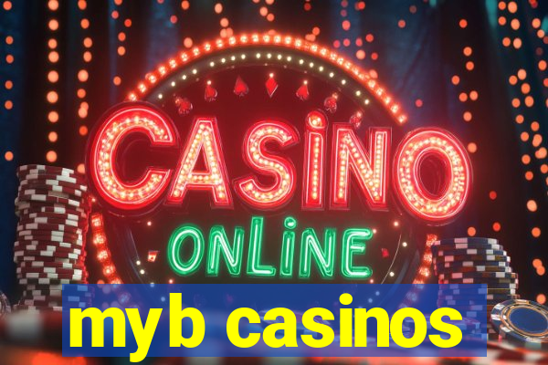 myb casinos