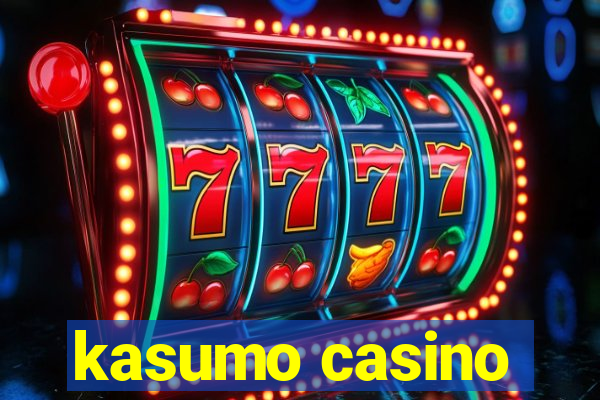 kasumo casino