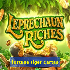 fortune tiger cartas