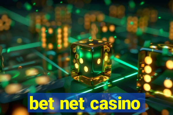 bet net casino