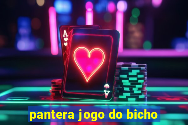 pantera jogo do bicho