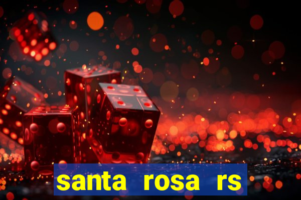 santa rosa rs bairro cruzeiro