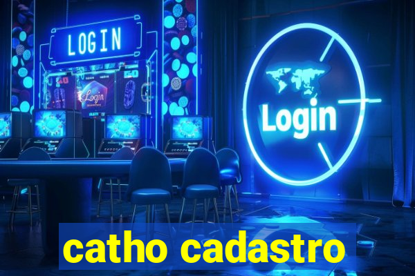 catho cadastro