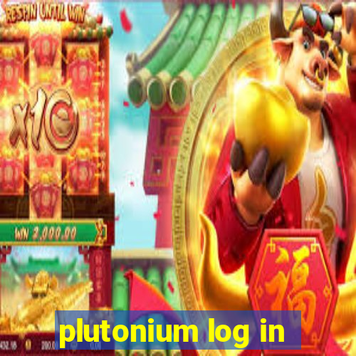 plutonium log in