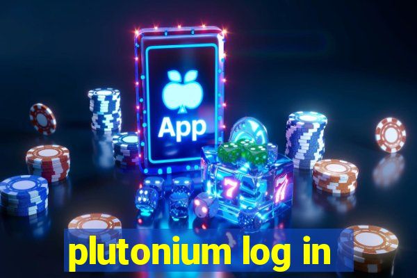 plutonium log in