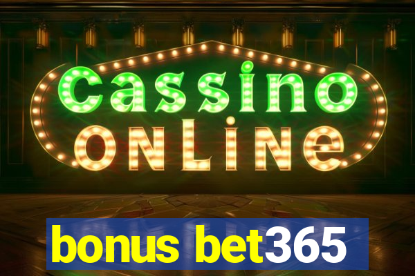 bonus bet365