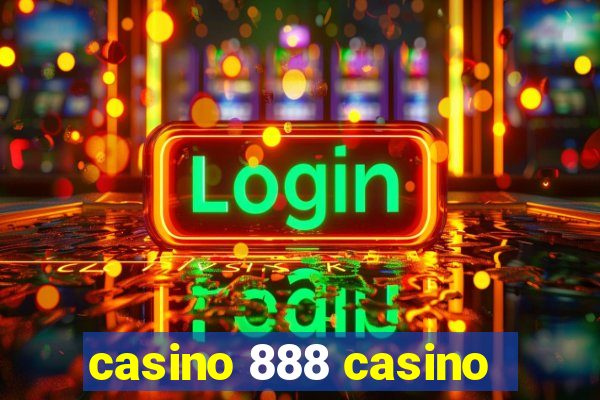 casino 888 casino