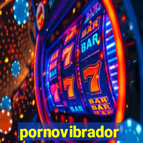 pornovibrador