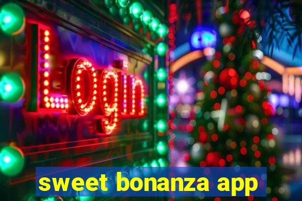 sweet bonanza app