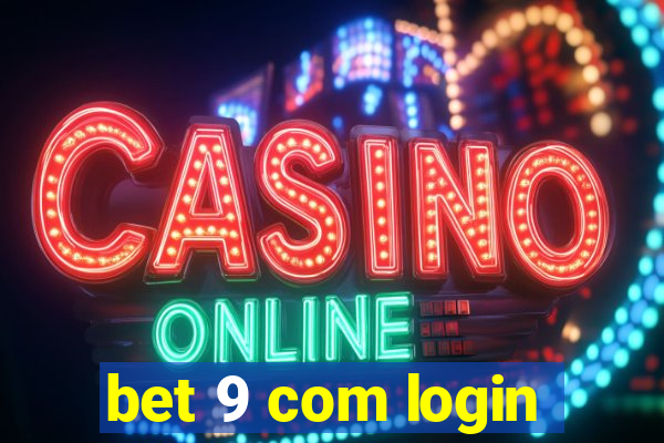 bet 9 com login