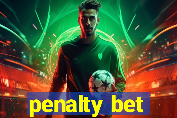 penalty bet