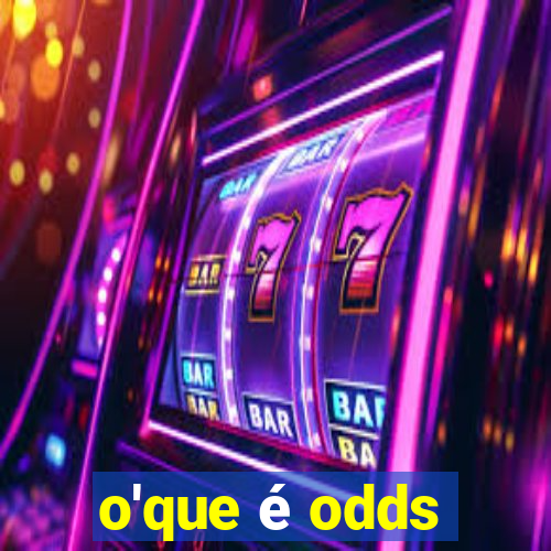 o'que é odds