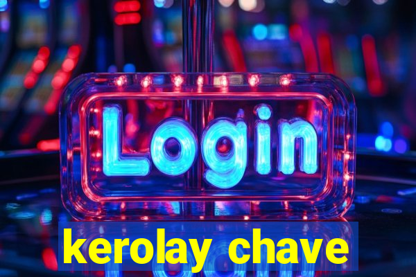 kerolay chave