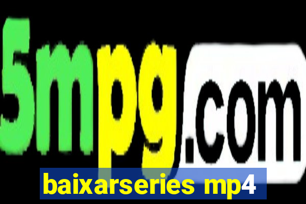 baixarseries mp4