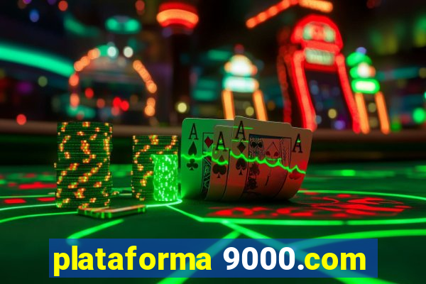 plataforma 9000.com