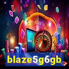 blaze5g6gb