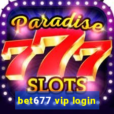 bet677 vip login