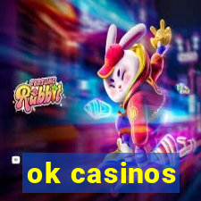 ok casinos