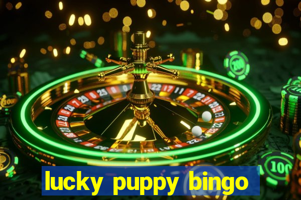 lucky puppy bingo