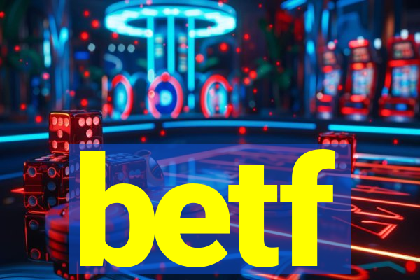 betf