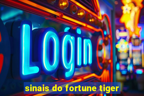 sinais do fortune tiger