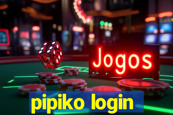 pipiko login