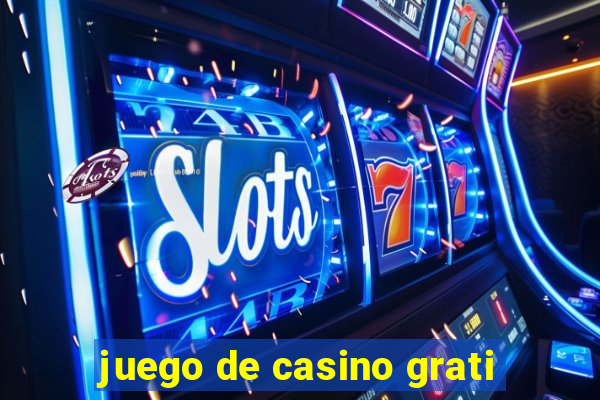 juego de casino grati