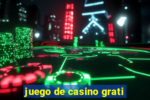 juego de casino grati