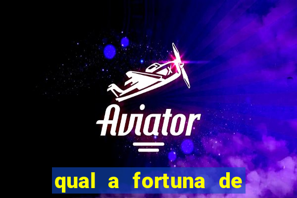 qual a fortuna de raiam santos