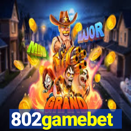 802gamebet