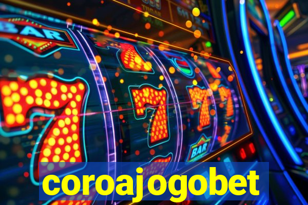 coroajogobet