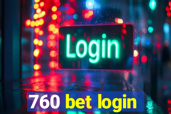 760 bet login