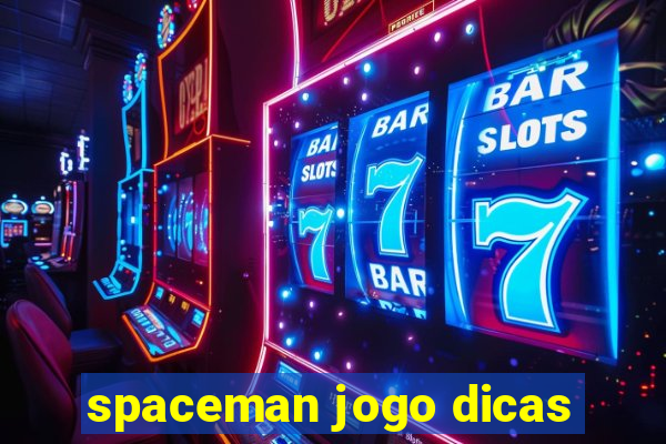 spaceman jogo dicas