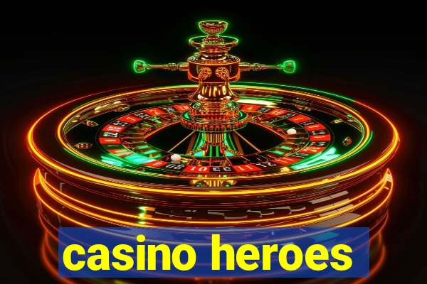 casino heroes