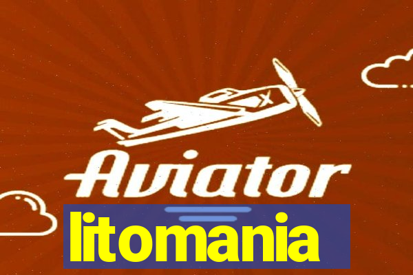 litomania