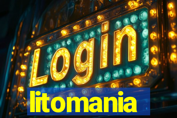 litomania