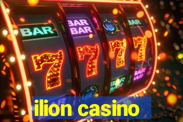 ilion casino