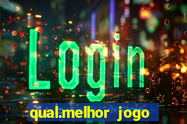 qual.melhor jogo para ganhar dinheiro