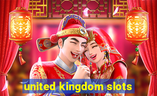 united kingdom slots