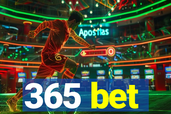 365 bet