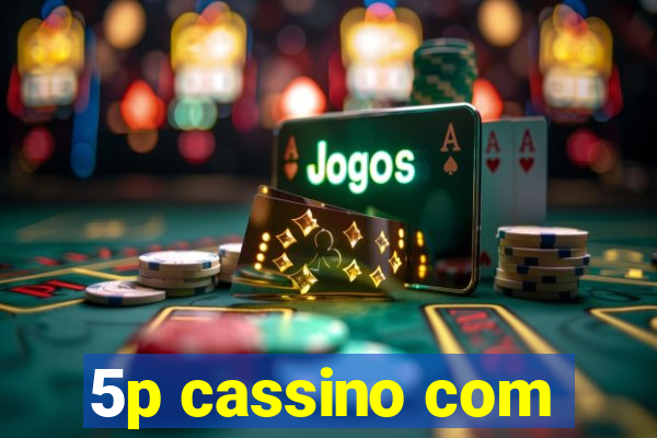 5p cassino com