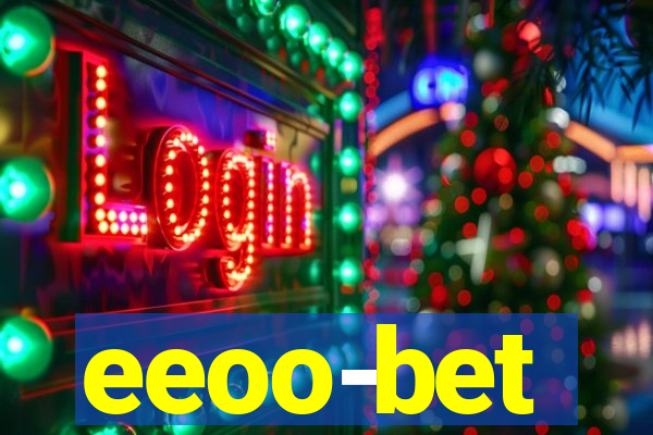 eeoo-bet