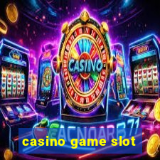 casino game slot