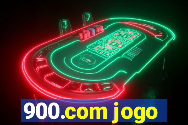 900.com jogo