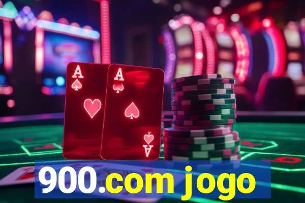 900.com jogo