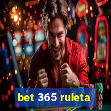 bet 365 ruleta